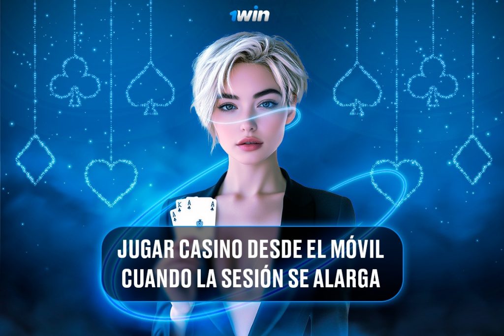1win aplicación en Perú: Jugar casino desde el móvil cuando la sesión se alarga